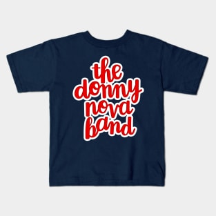 Donny Nova Band Stacked Script Kids T-Shirt